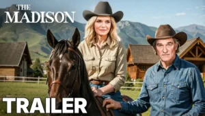 The Madison trailer, Kurt Russell, Michelle Pfeiffer, Yellowstone spin off, Yellowstone universe, The Madison cast, Paramount Plus shows, Taylor Sheridan series, western drama series, The Madison first look